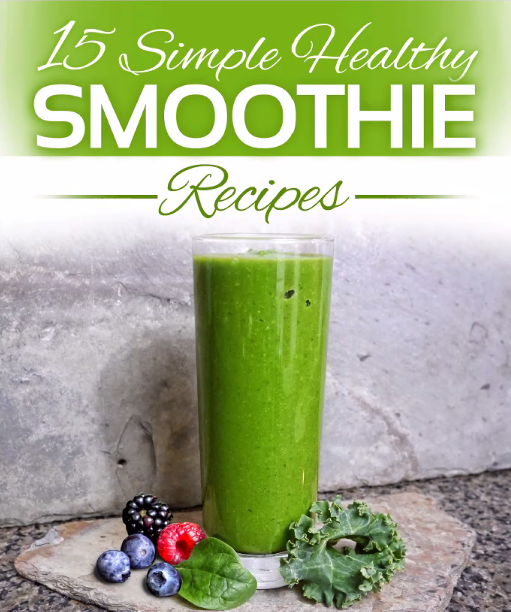 15 Simple Smoothie Recipes